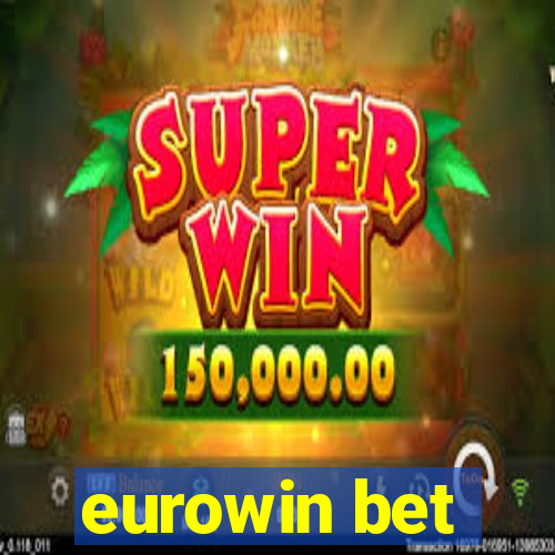 eurowin bet